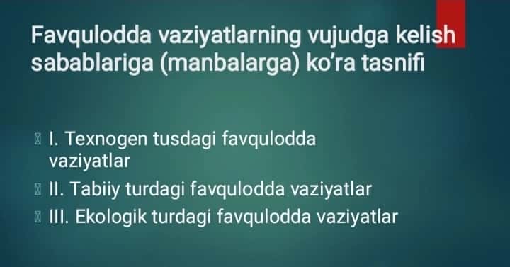 Favqulotda vaziyatlarning vujudga kelishi sabablari 1