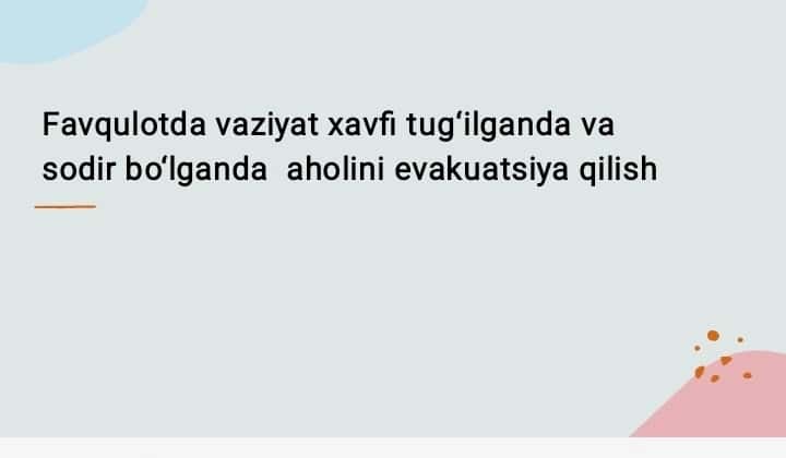 Favqulotda vaziyat xavfi tug'ulganda va sodir bolganda xarakatlanish 2