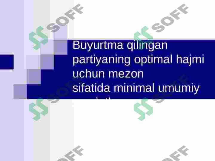 Iqtisodiy buyurtma miqdori 3