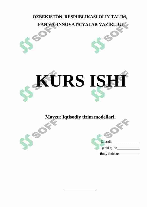 Iqtisodiy tizim modellari. 1