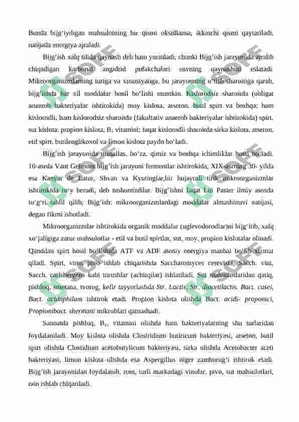 Bijg'ish jarayoni, uning tabiatga va oziq ovqat sanoatidagi ahamiyatini tatqiq qilish 2