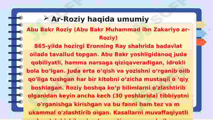 Ar-Roziy va Jurjoniy, ularning jahon tibbiyoti rivojlanishiga qo`shgan hissasi 3