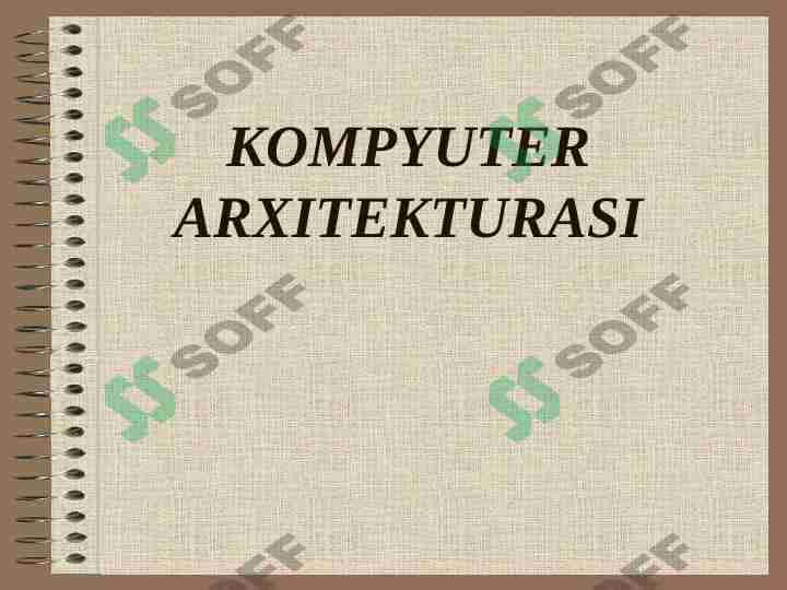 KOMPYUTER ARXITEKTURASI 1