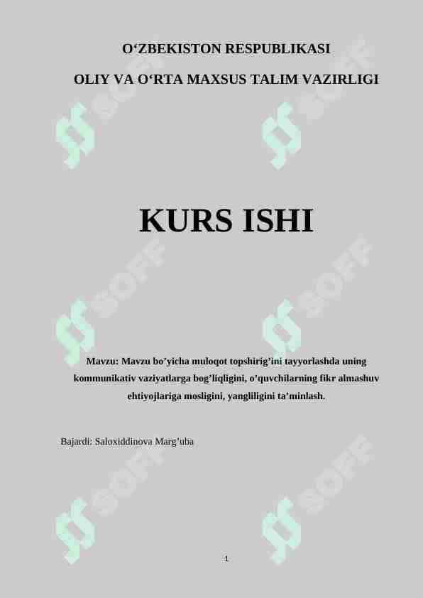 Mavzu bo’yicha muloqot topshirig’ini tayyorlashda uning kommunikativ vaziyatlarga bog’liqligini, o’quvchilarning fikr almashuv ehtiyojlariga mosligini, yangliligini ta’minlash.
