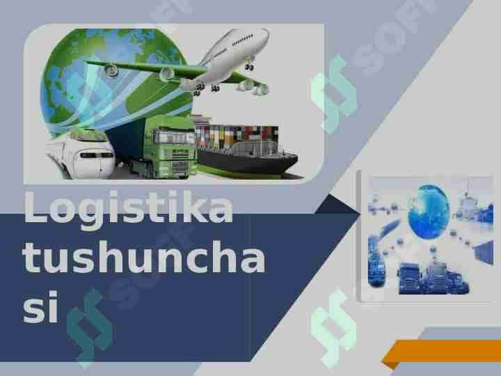 Logistika tushunchasi 1