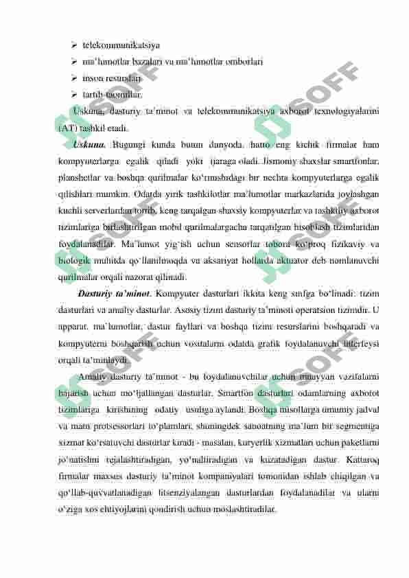 AXBOROT TIZIMLARINING TUSHUNCHASI VA TARKIBIY  QISMLARI 7