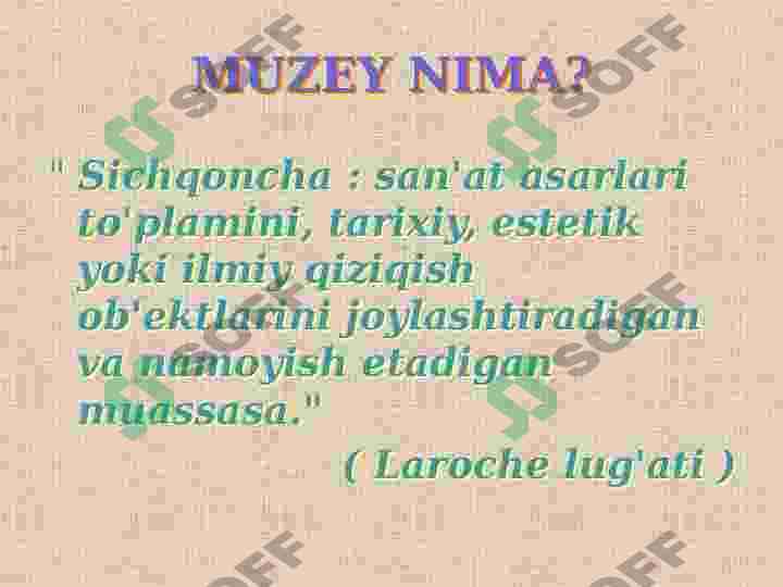 MUZEYLAR haqida 2