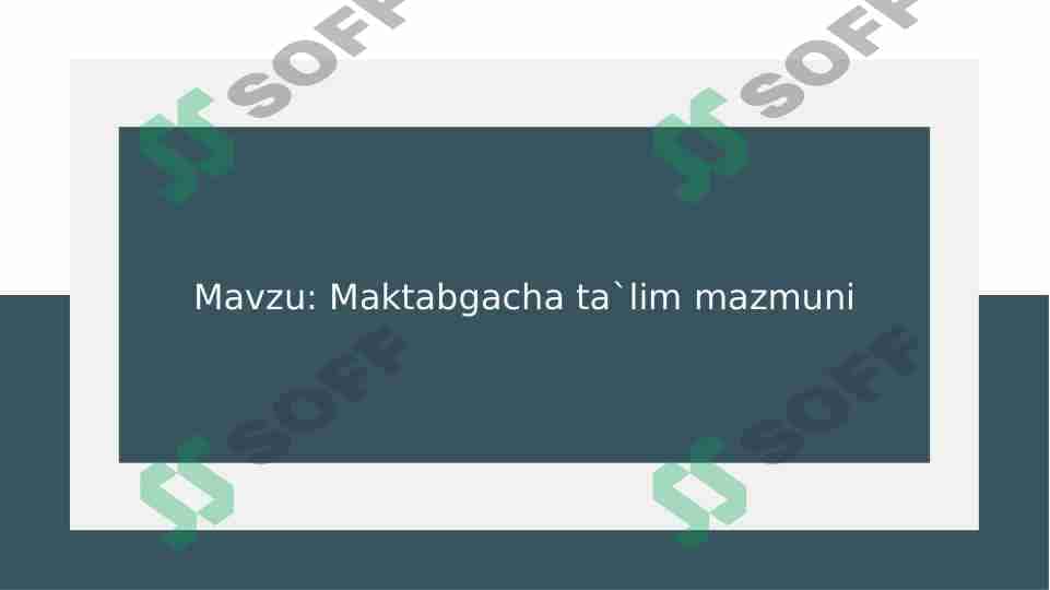 Maktabgacha ta`lim mazmuni 1