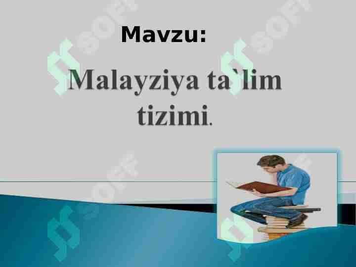 Malayziya ta`lim tizimi 1
