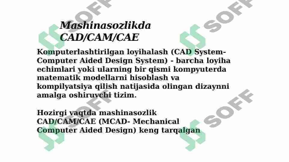 Mashinasozlikda CAD/CAM/CAE 2