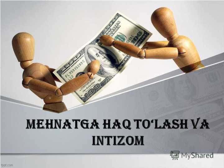 Mehnatga haq to'lash va intizom 1