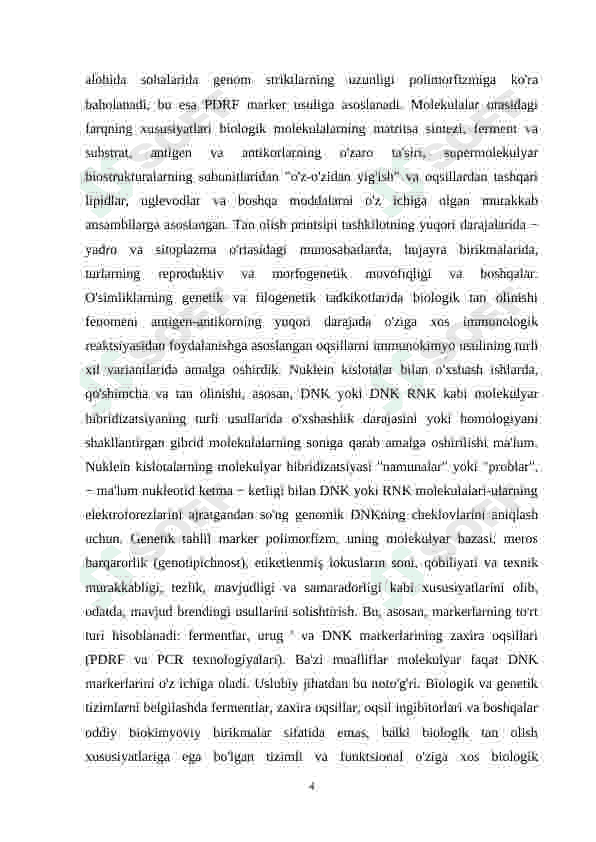 Molekulyar markerlar va ularning amaliyotda qo’llanishi 4