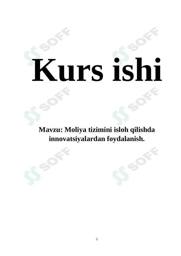 Moliya tizimini isloh qilishda innovatsiyalardan foydalanish. 1
