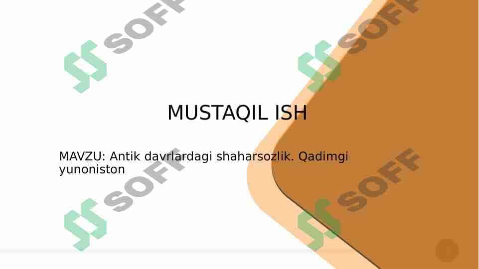 Antik davrlardagi shaharsozlik . Qadimgi Yunoniston 1