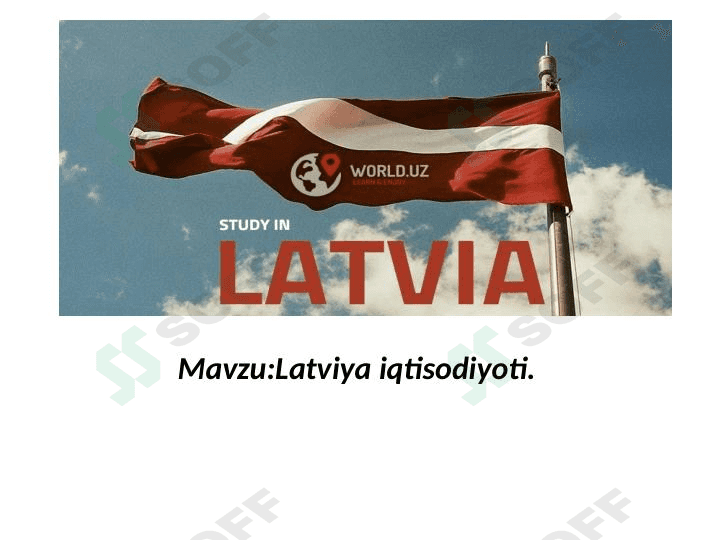 Latviya iqtisodiyoti 1