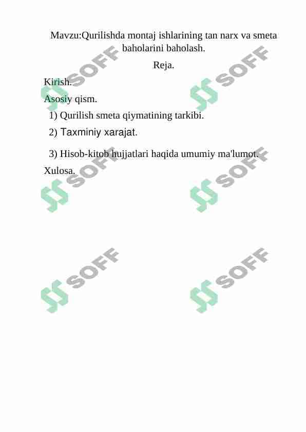 Qurilishda montaj ishlarining tan narx va smeta baholarini baholash. 1