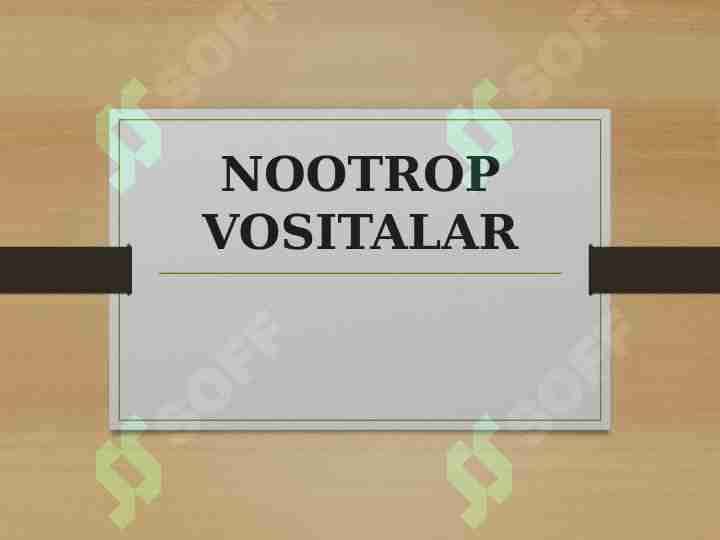Nootrop vositalar 1