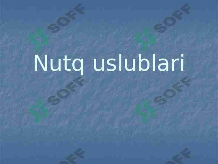 Nutq uslublari 1