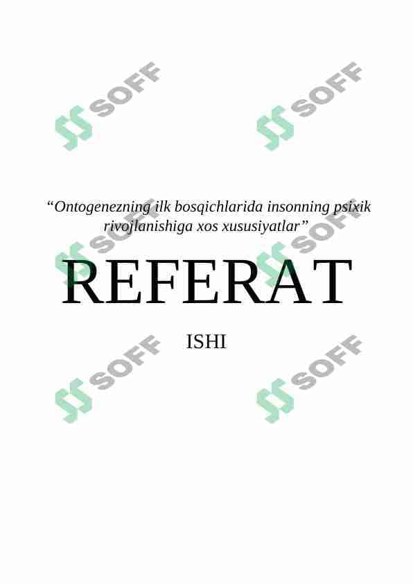 Ontogenezning ilk bosqichlarida insonning psixik rivojlanishiga xos xususiyatlar (REFERAT)