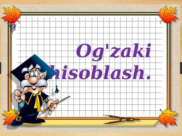 Og'zaki hisoblash. 1