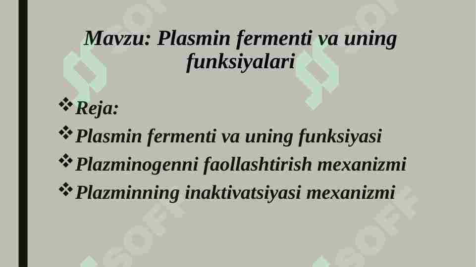 Plasmin fermenti va uning funksiyalari 1