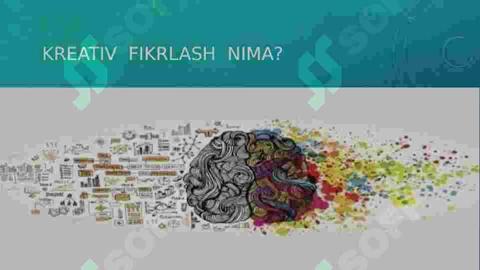 KREATIV  FIKRLASHGA  TA’SIR  KÒRSATUVCHI OMILLAR 2