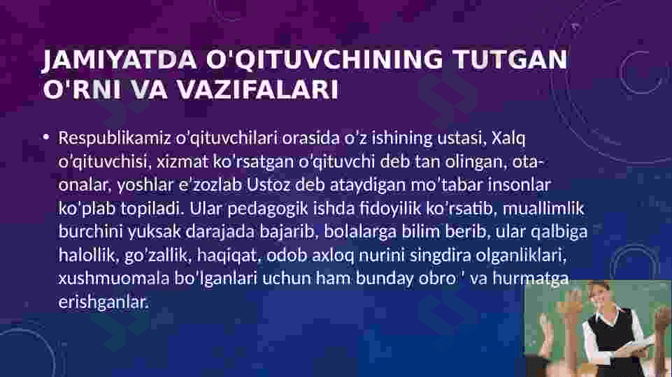Pedagoglik faoliyatining ijtimoiy jamiyatda tutgan o’rni 3