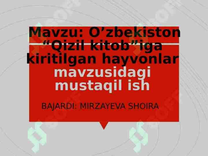 O’zbekiston “Qizil kitob”iga kiritilgan hayvonlar 1