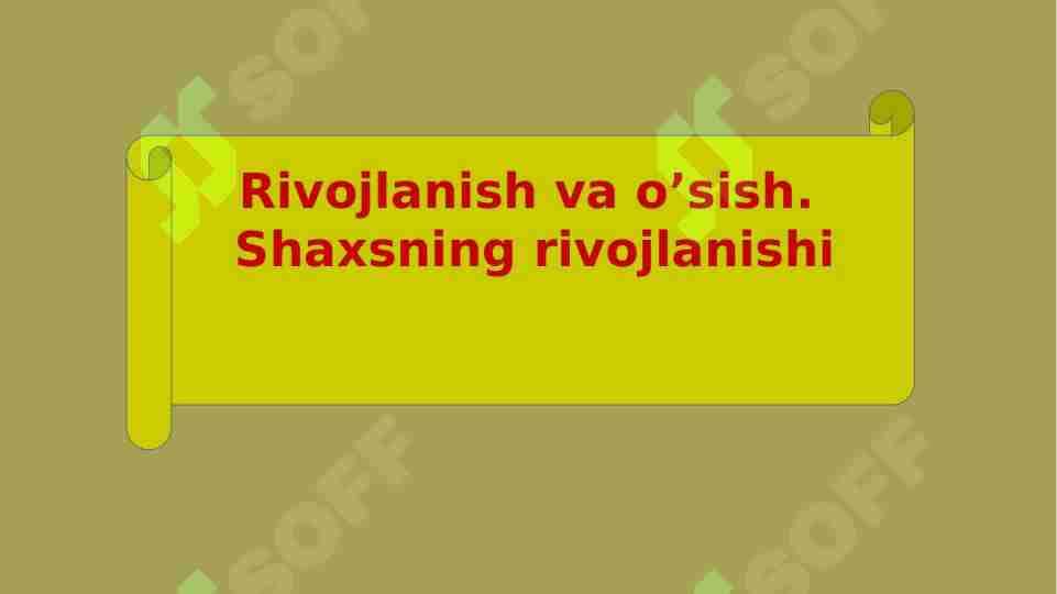 Rivojlanish va o’sish 1