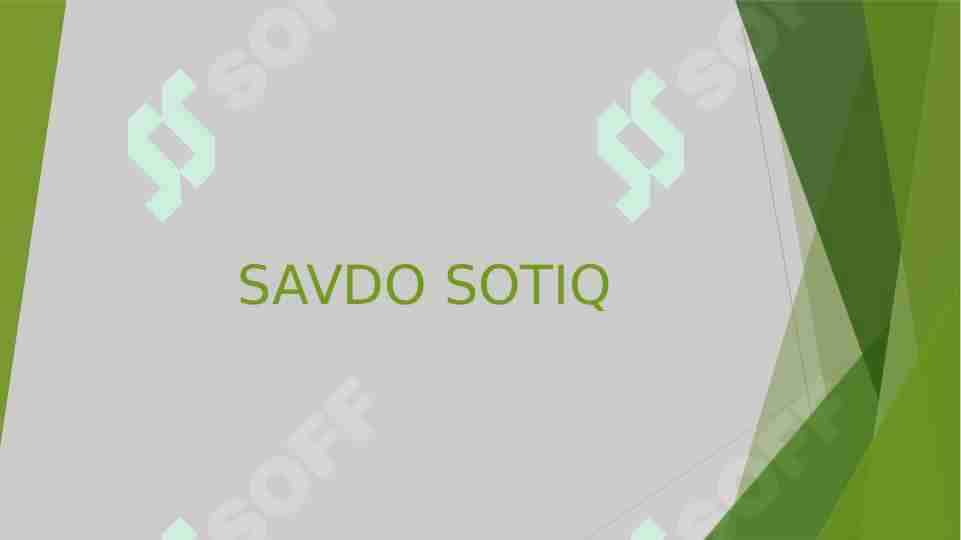 SAVDO SOTIQ