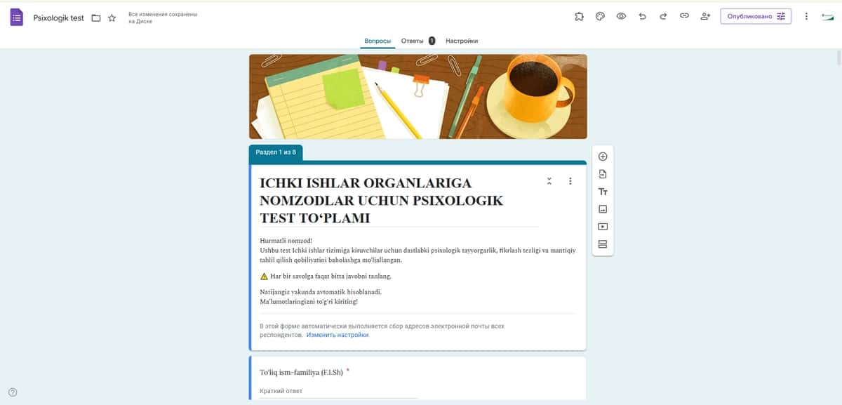 Ichki ishlar organlariga nomzodlar uchun psixologik test to‘plami (Google Form + Sheets avtomatlashtirilgan tizimi) 1