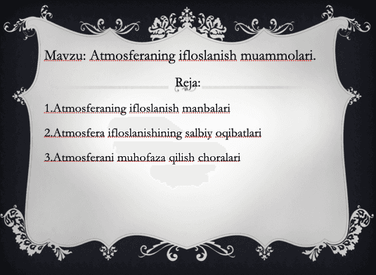 Atmosferaning ifloslanish muammolari 1