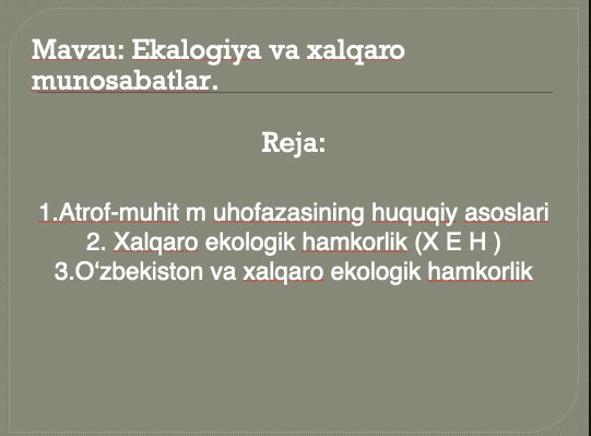 Ekologiya va xalqaro munosabatlar 1