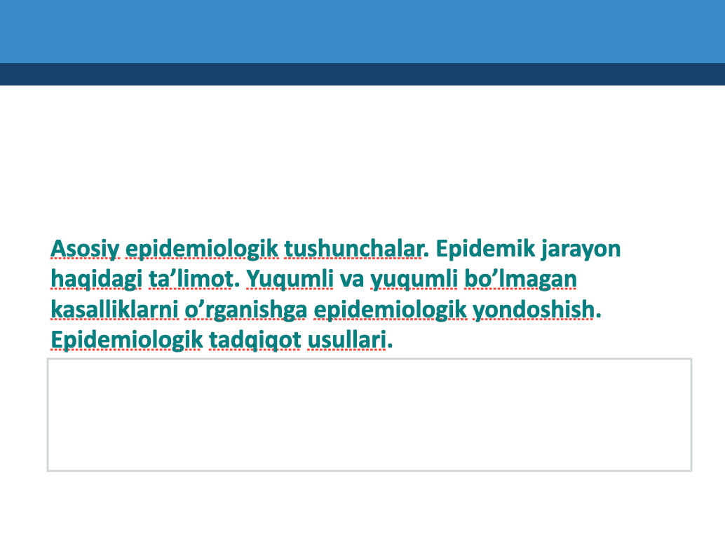 Epidemiologik tushunchalar 1