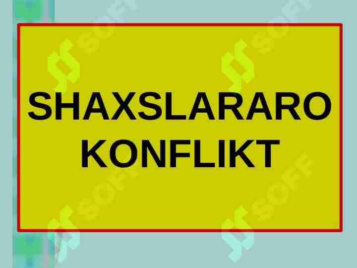 Shaxslararo konflikt1