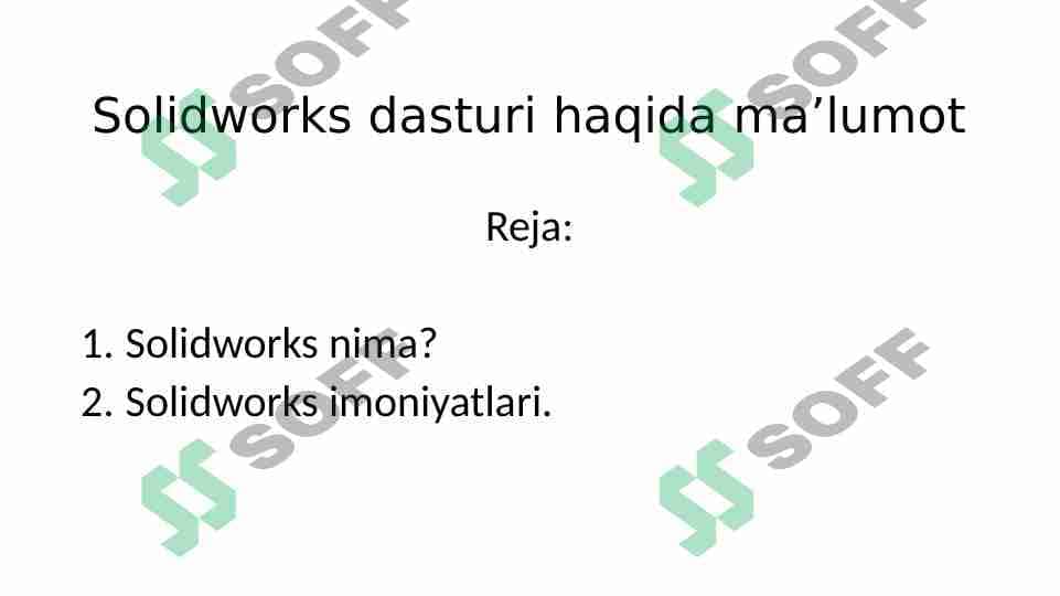 Solidworks haqida ma'lumot 1
