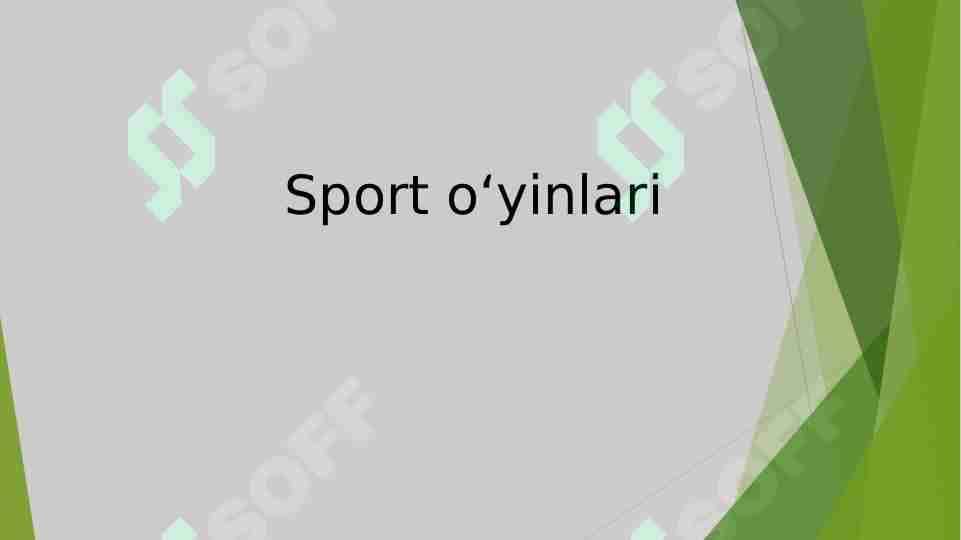 Sport o‘yinlari 1