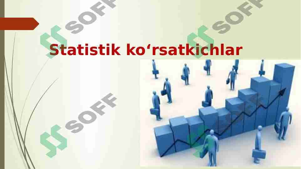Statistik ko‘rsatkichlar 1