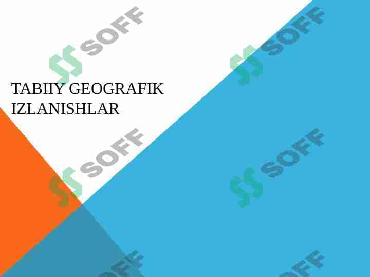 Tabiiy Geografik izlanishlar 1
