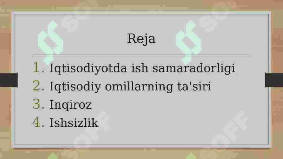 Iqtisodiyotda ish samaradorligi. Iqtisodiy omillarni tasiri. Inqiroz 2