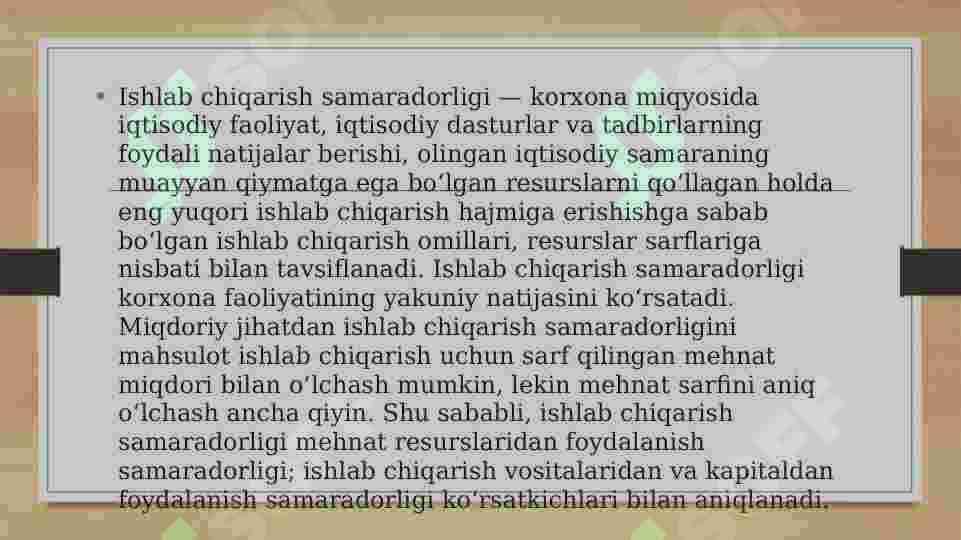Iqtisodiyotda ish samaradorligi. Iqtisodiy omillarni tasiri. Inqiroz 4