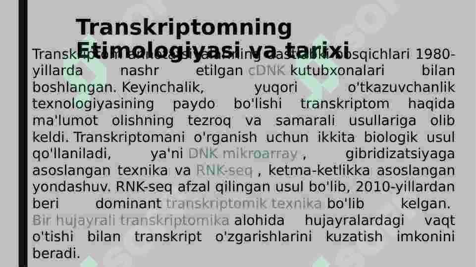 Transkriptomani oʻrganish usullari 4