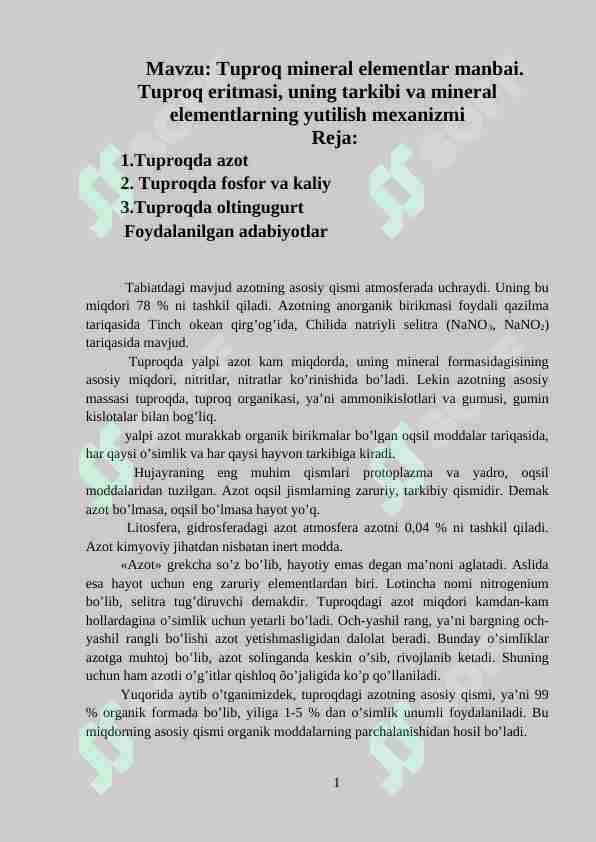 Tuproq mineral elementlar manbai. Tuproq eritmasi, uning tarkibi va mineral elementlarning yutilish mexanizmi