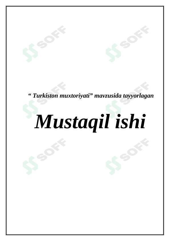 Turkiston muxtoriyati 1