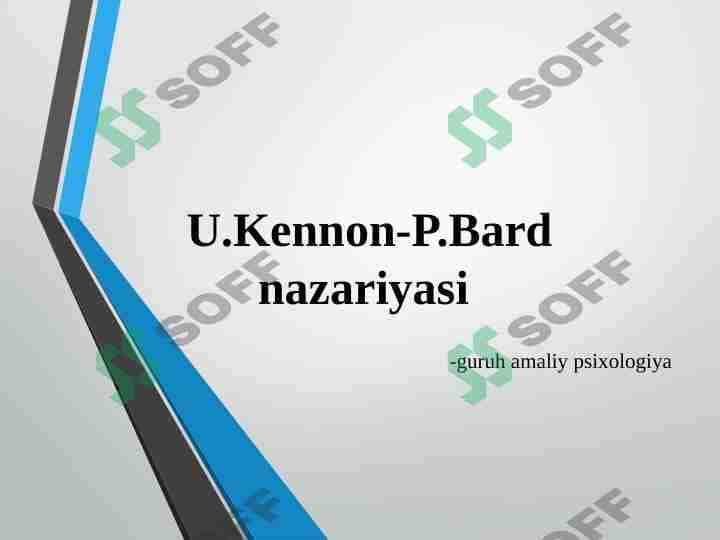 U.Kennon-P.Bard nazariyasi. 1