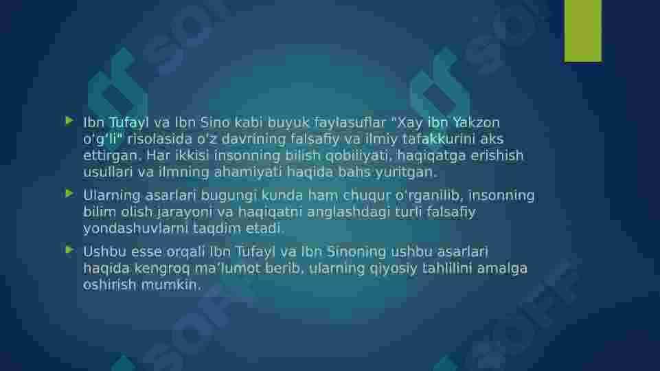 Ibn Tufayl va Ibn Sinoning “Xay ibn Yakzon o’g’li” risolasini qiysiy tahlil etish va esse tayyorlash. 2