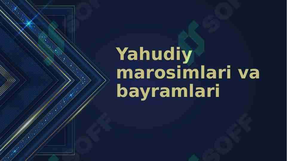 Yahudiy marosimlari va bayramlari 1