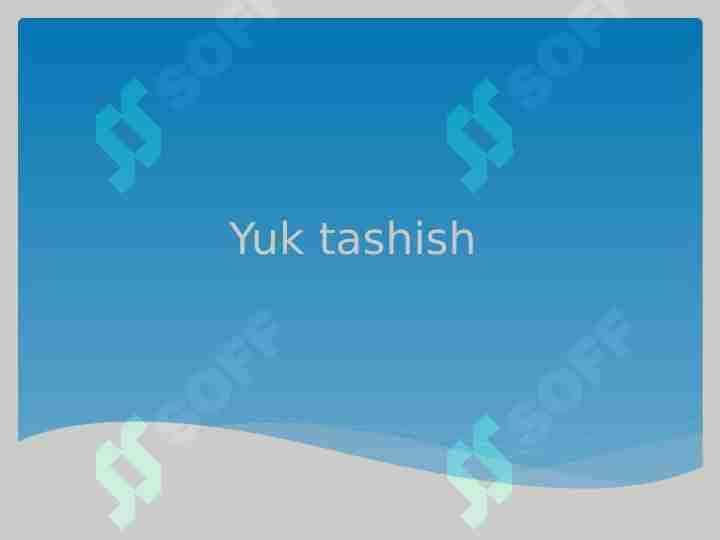 Yuk tashish 1