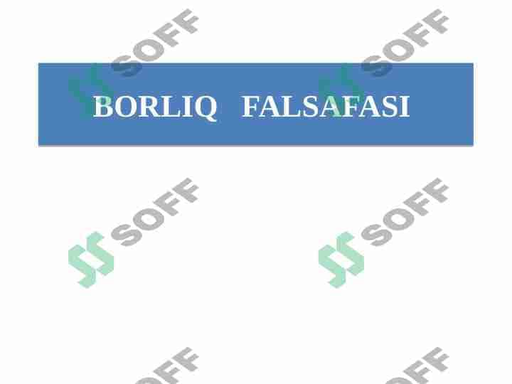 Borliq falsafasi 1