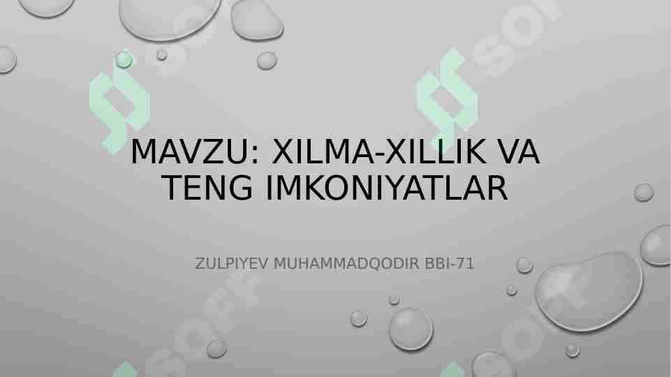 Xilma xillik va teng imkoniyatlar 1